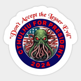 Cthulhu for President 2024 Sticker